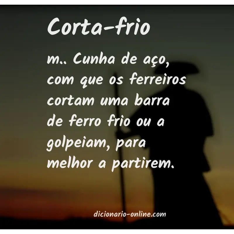 Significado de corta-frio