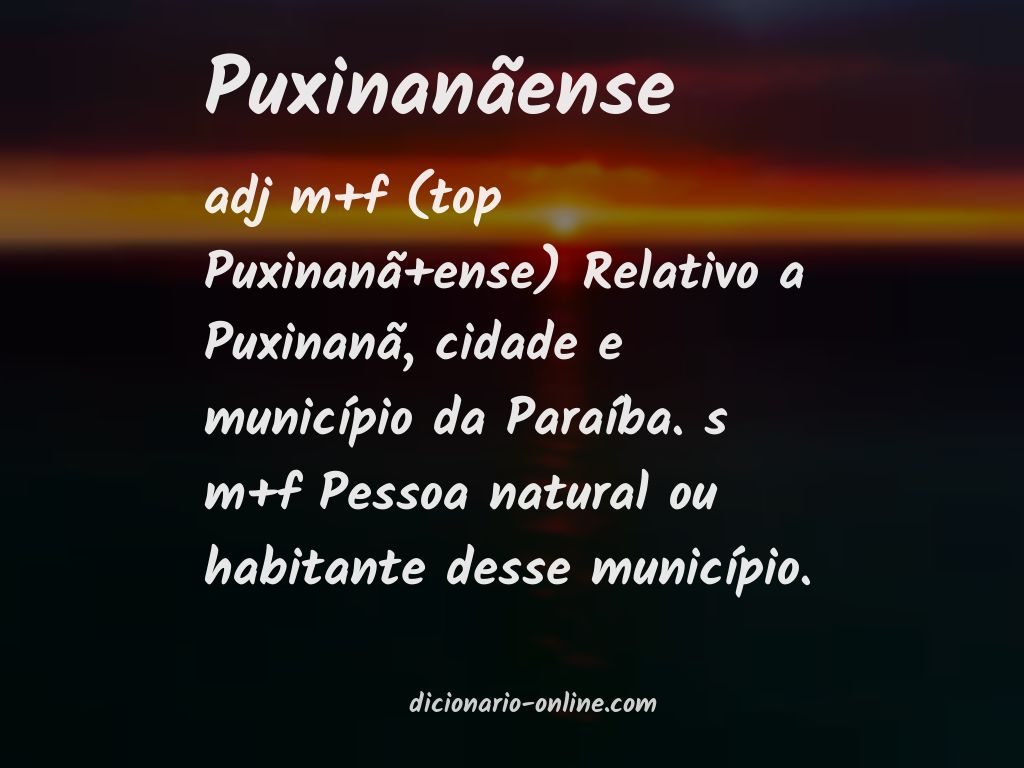 Significado de puxinanãense