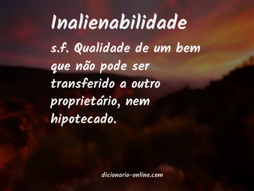 Significado de inalienabilidade