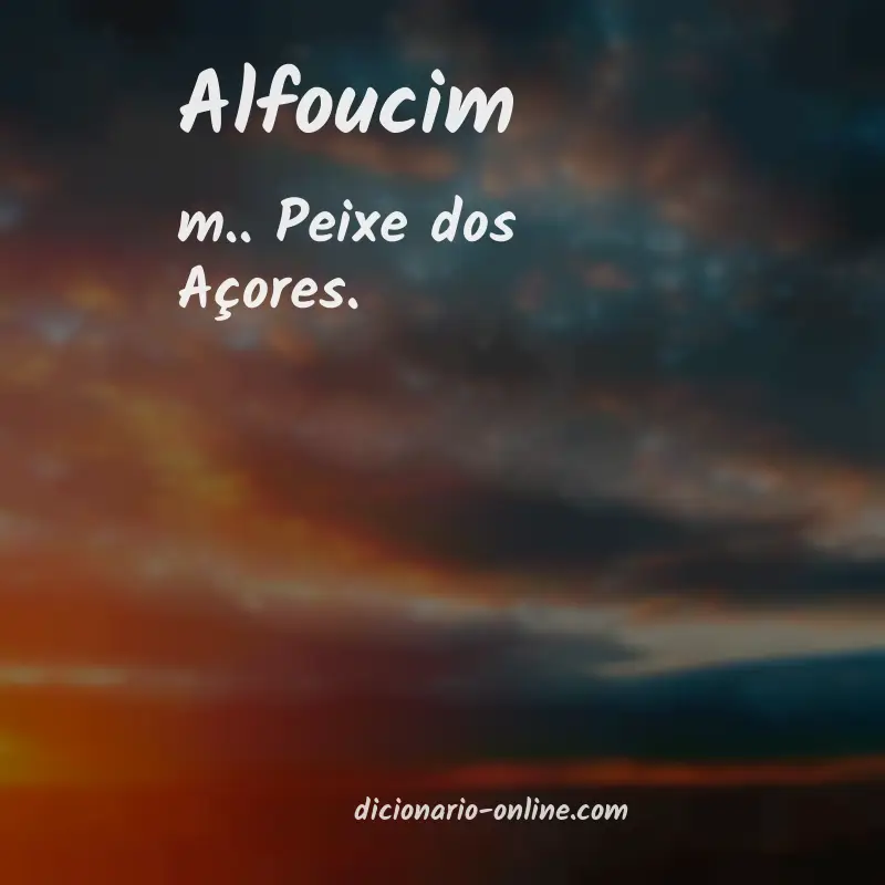 Significado de alfoucim