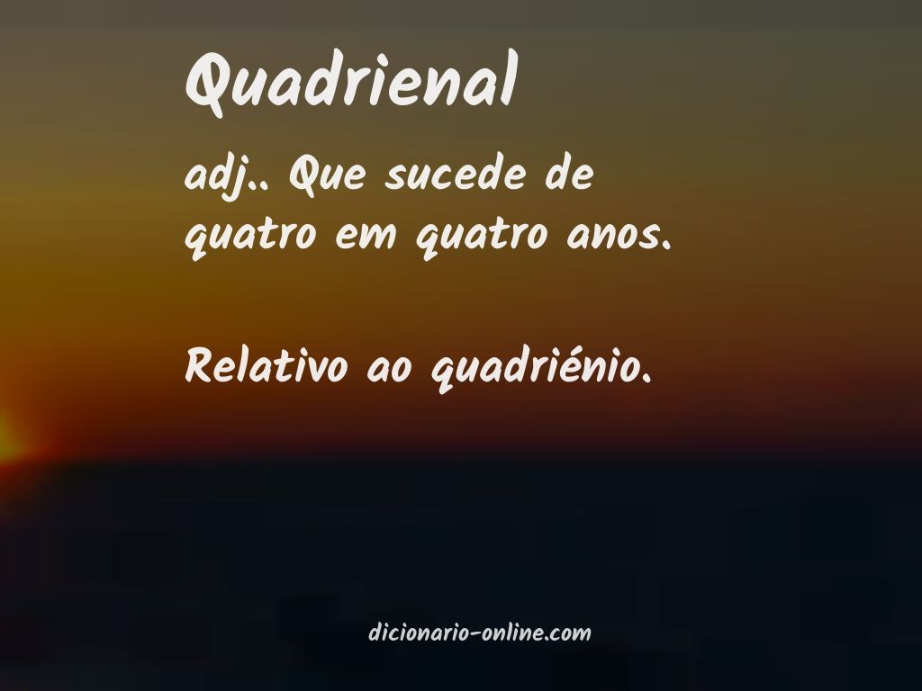 Significado de quadrienal