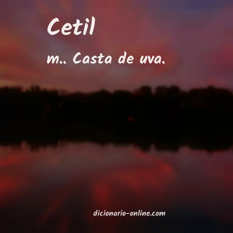 Significado de cetil