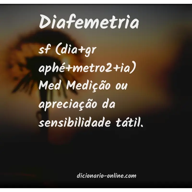Significado de diafemetria