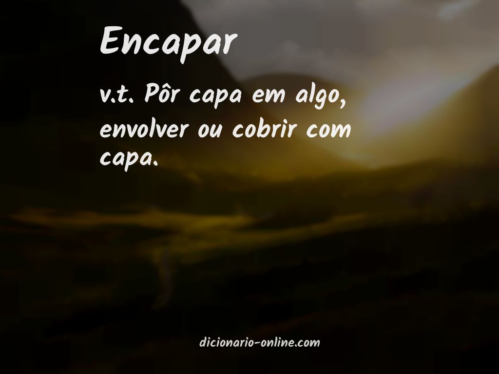 Significado de encapar