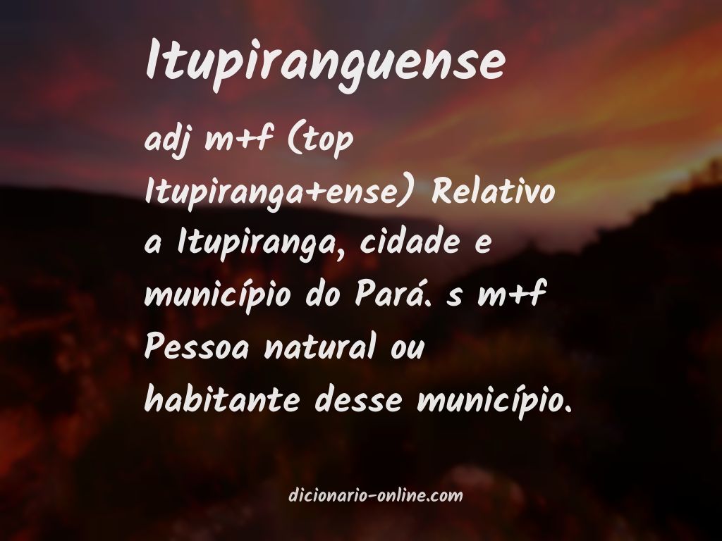 Significado de itupiranguense