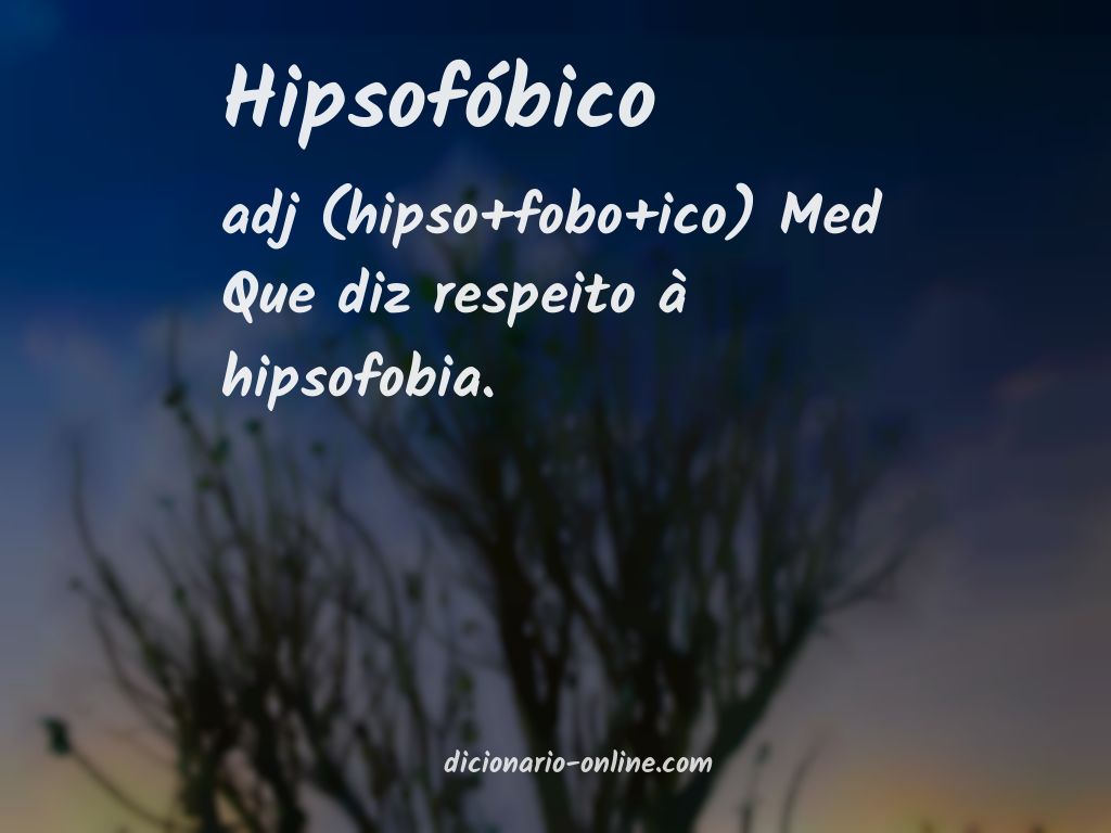 Significado de hipsofóbico