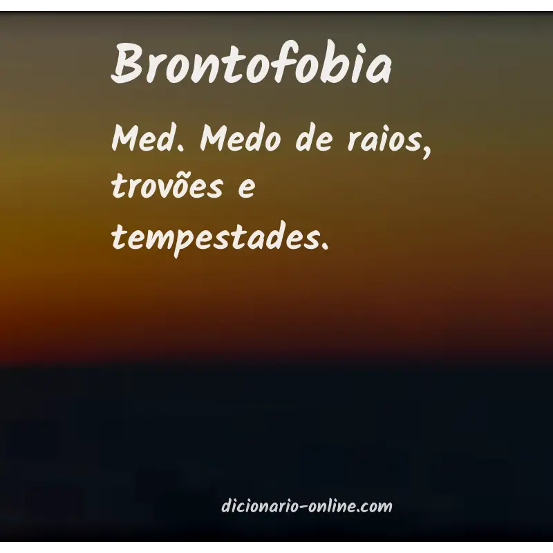 Significado de brontofobia