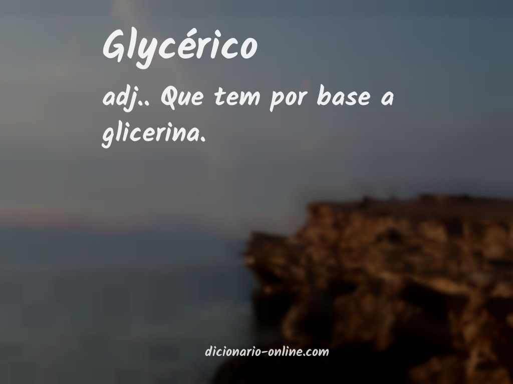 Significado de glycérico