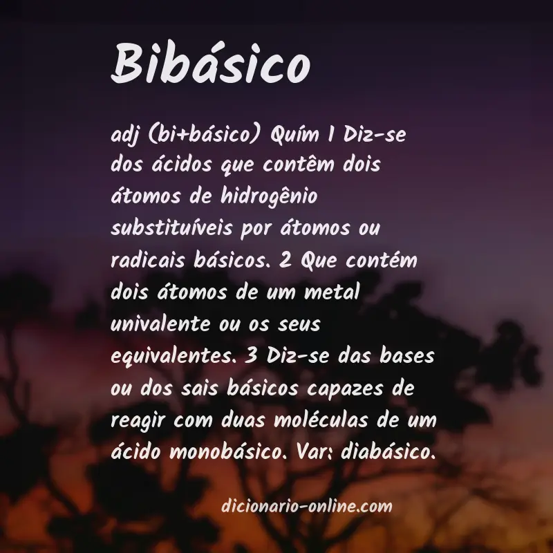 Significado de bibásico