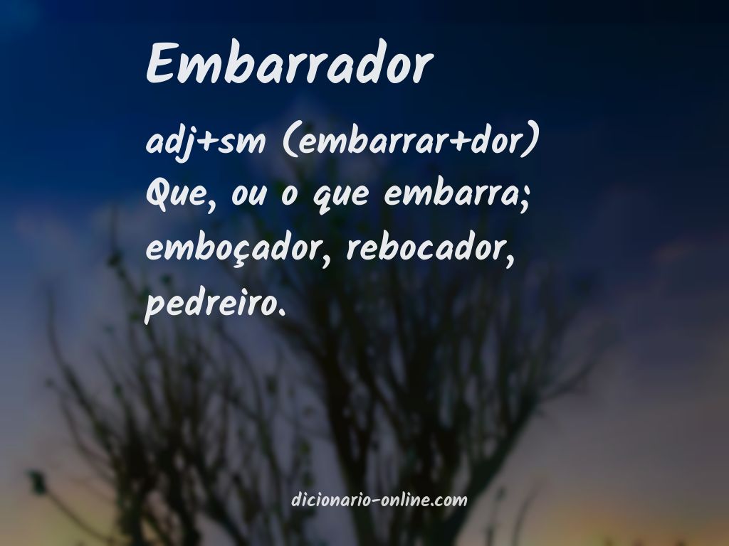 Significado de embarrador