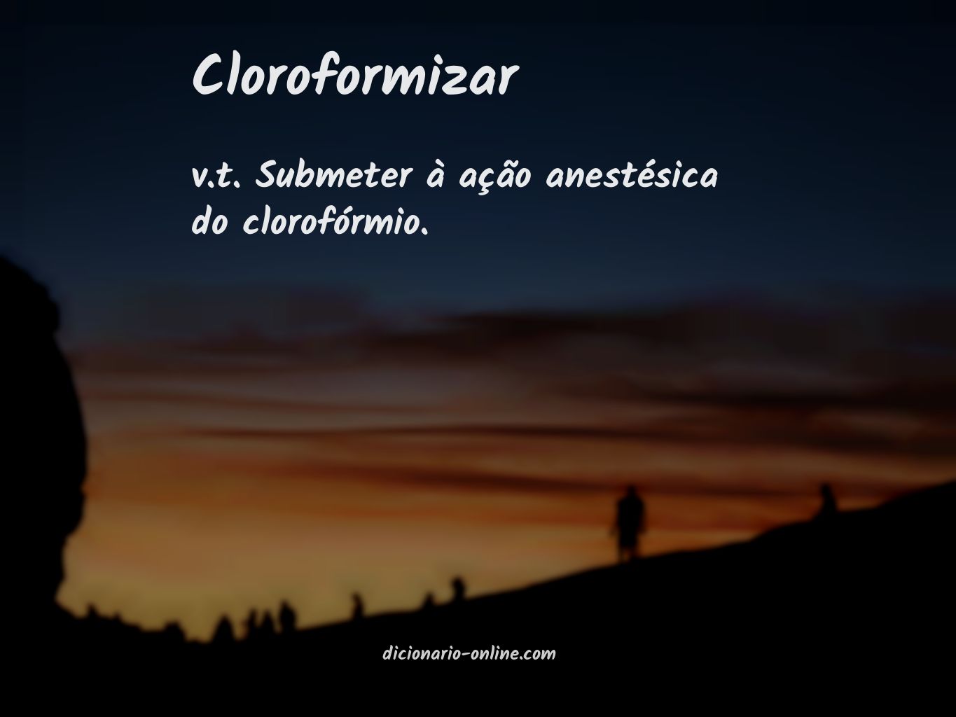 Significado de cloroformizar