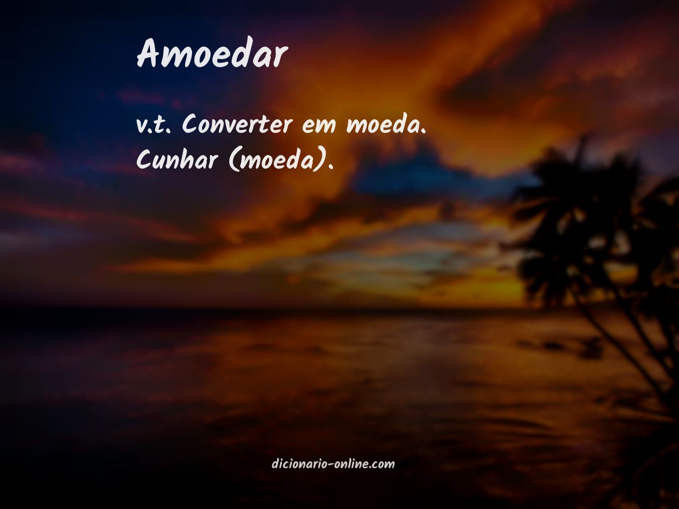 Significado de amoedar