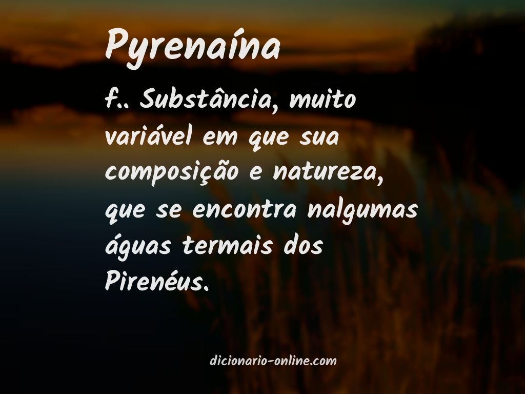 Significado de pyrenaína