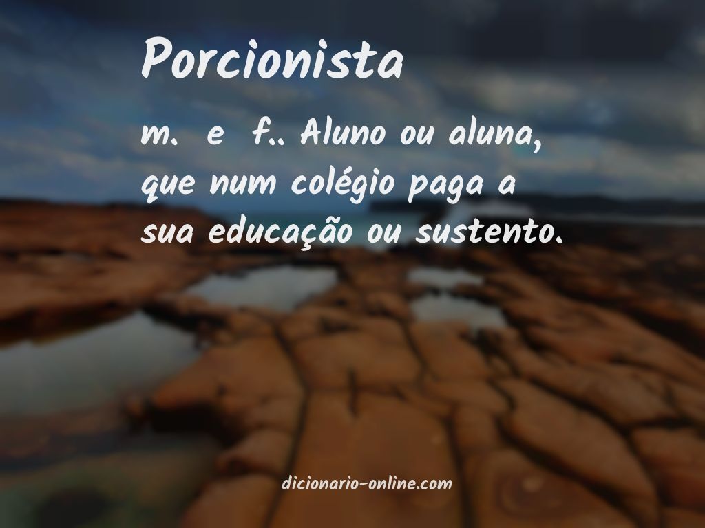 Significado de porcionista