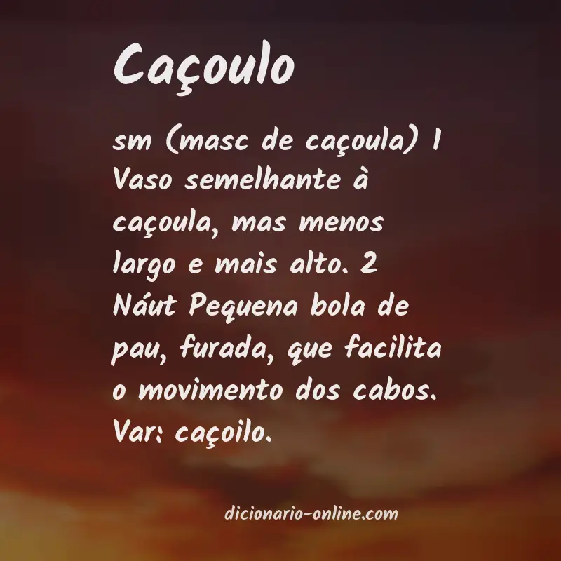 Significado de caçoulo