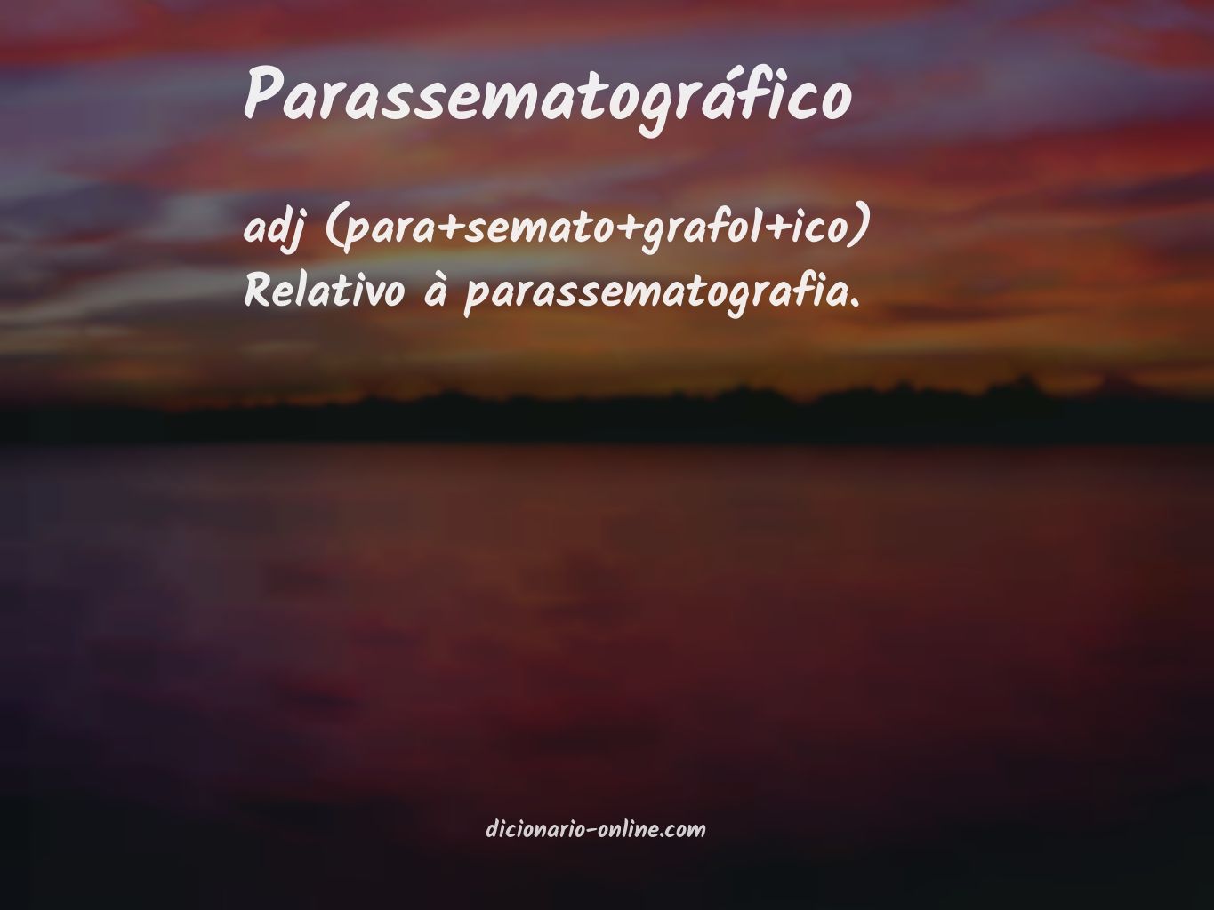 Significado de parassematográfico