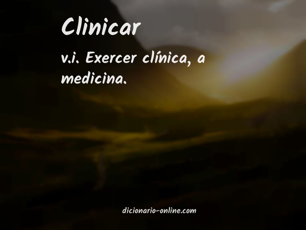 Significado de clinicar