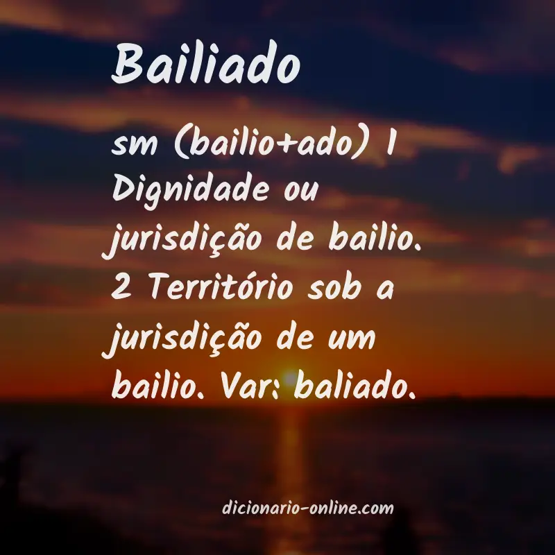 Significado de bailiado