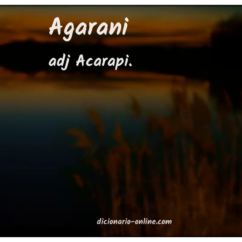 Significado de agarani