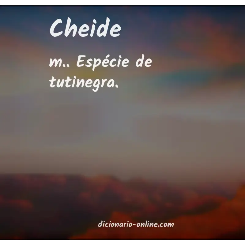 Significado de cheide