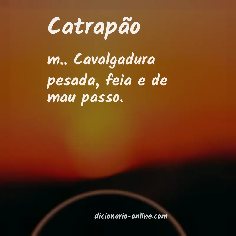 Significado de catrapão