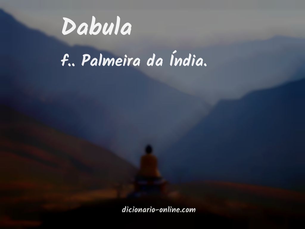 Significado de dabula