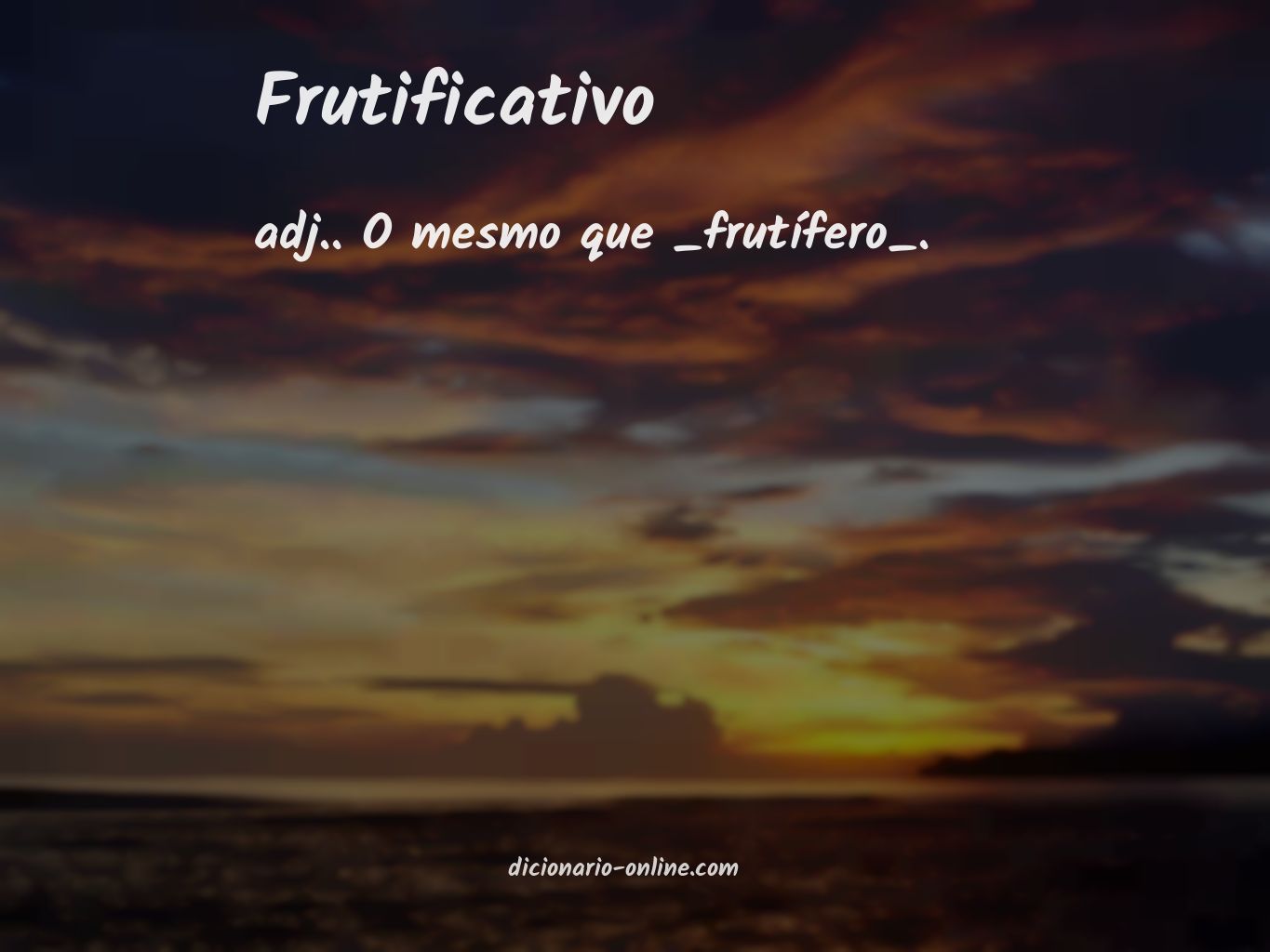 Significado de frutificativo