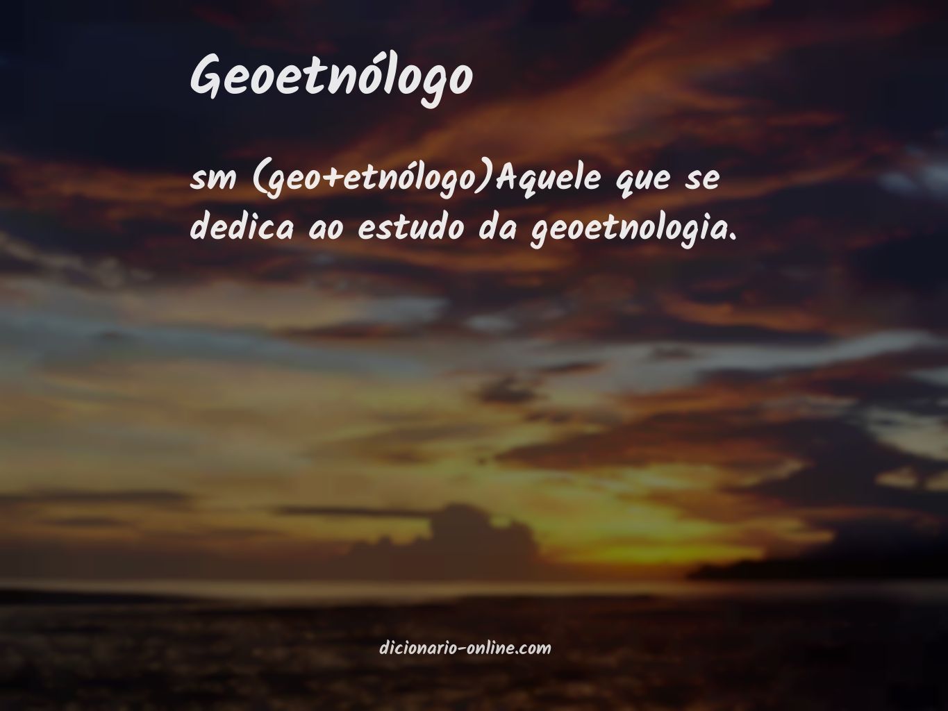 Significado de geoetnólogo