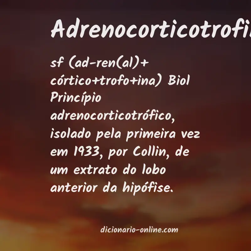 Significado de adrenocorticotrofina