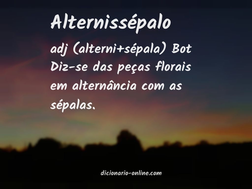 Significado de alternissépalo