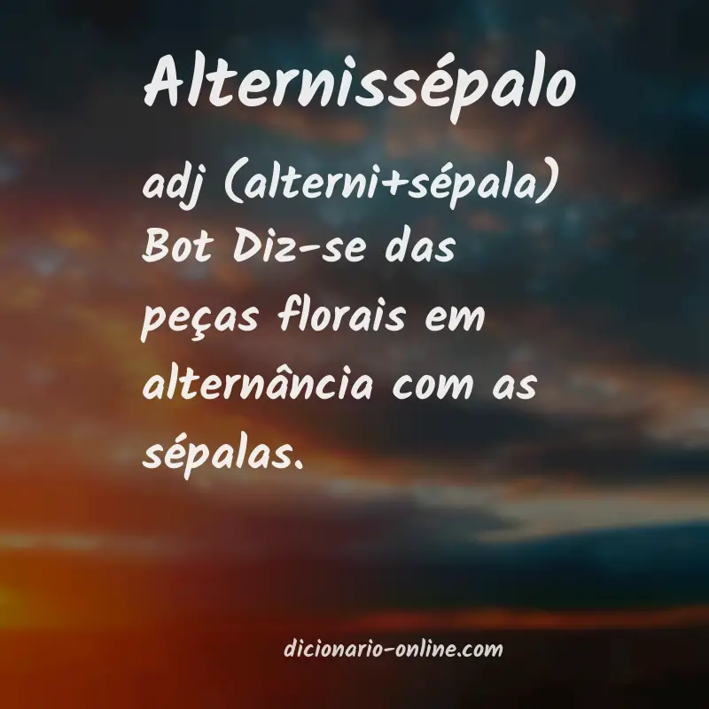 Significado de alternissépalo