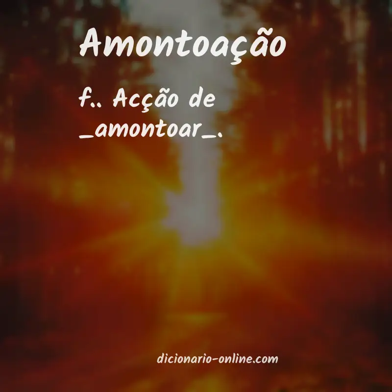 Significado de amontoação