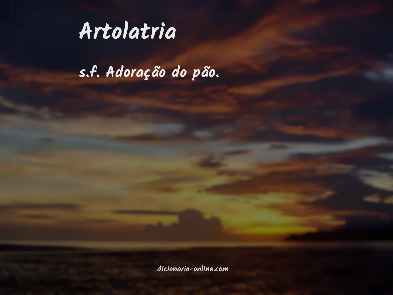 Significado de artolatria