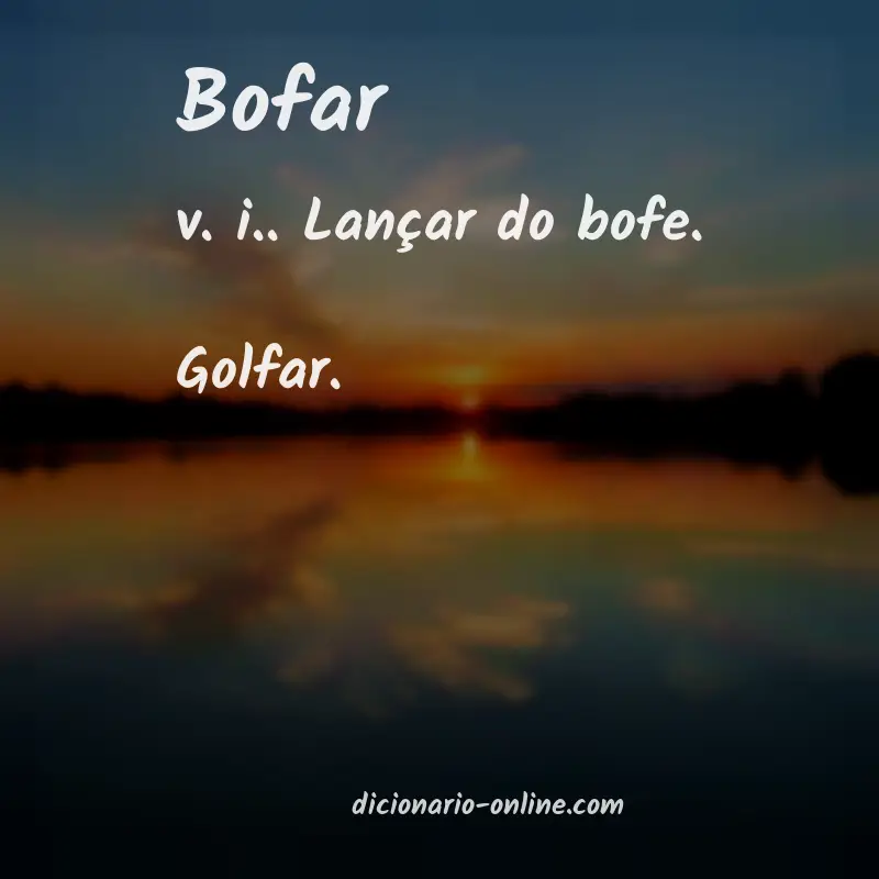 Significado de bofar