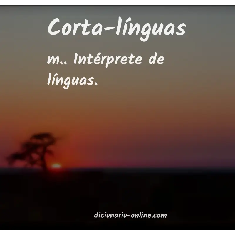 Significado de corta-línguas