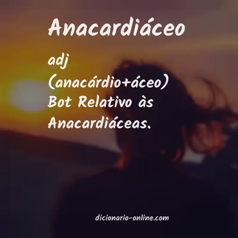Significado de anacardiáceo