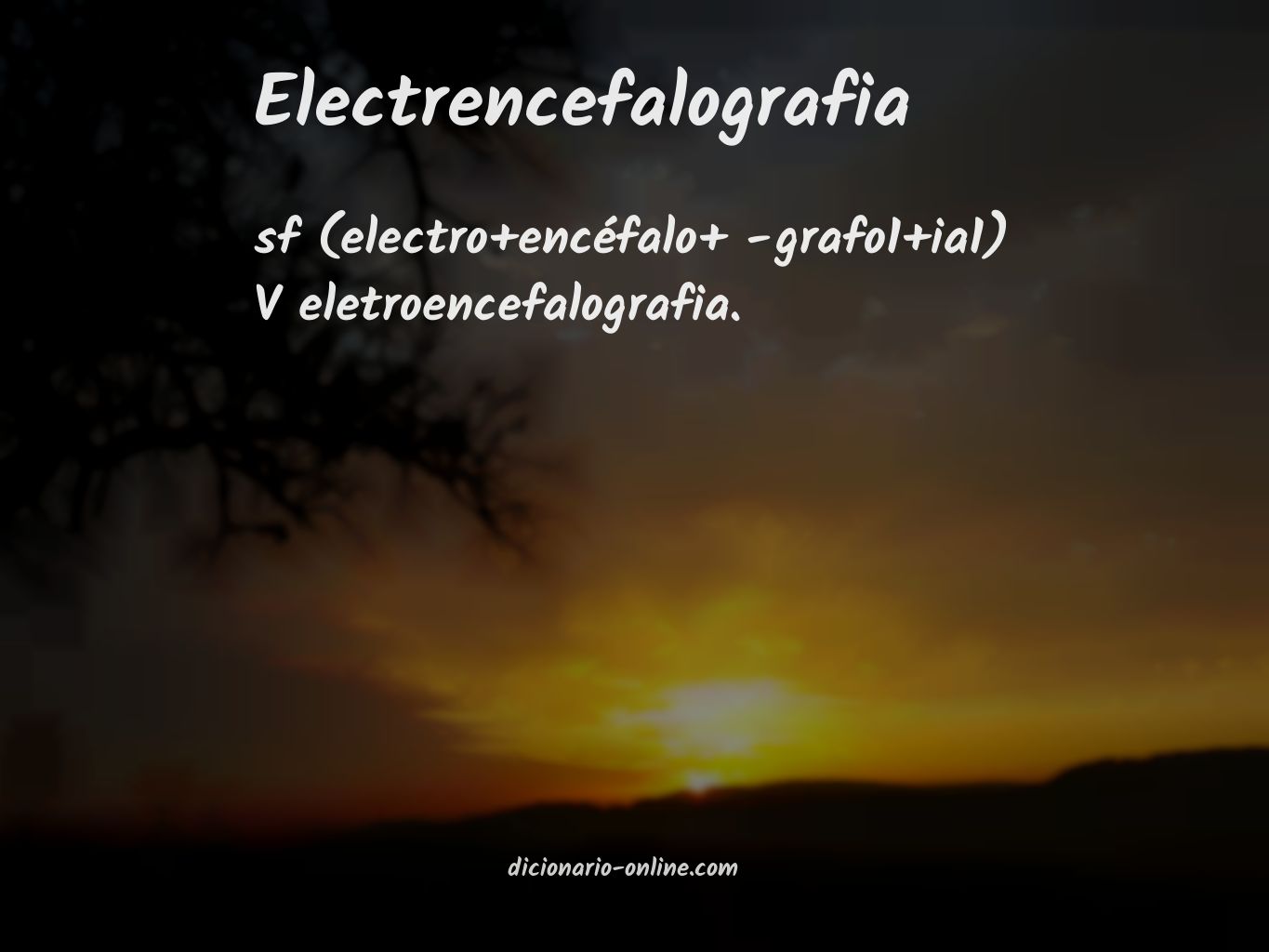 Significado de electrencefalografia
