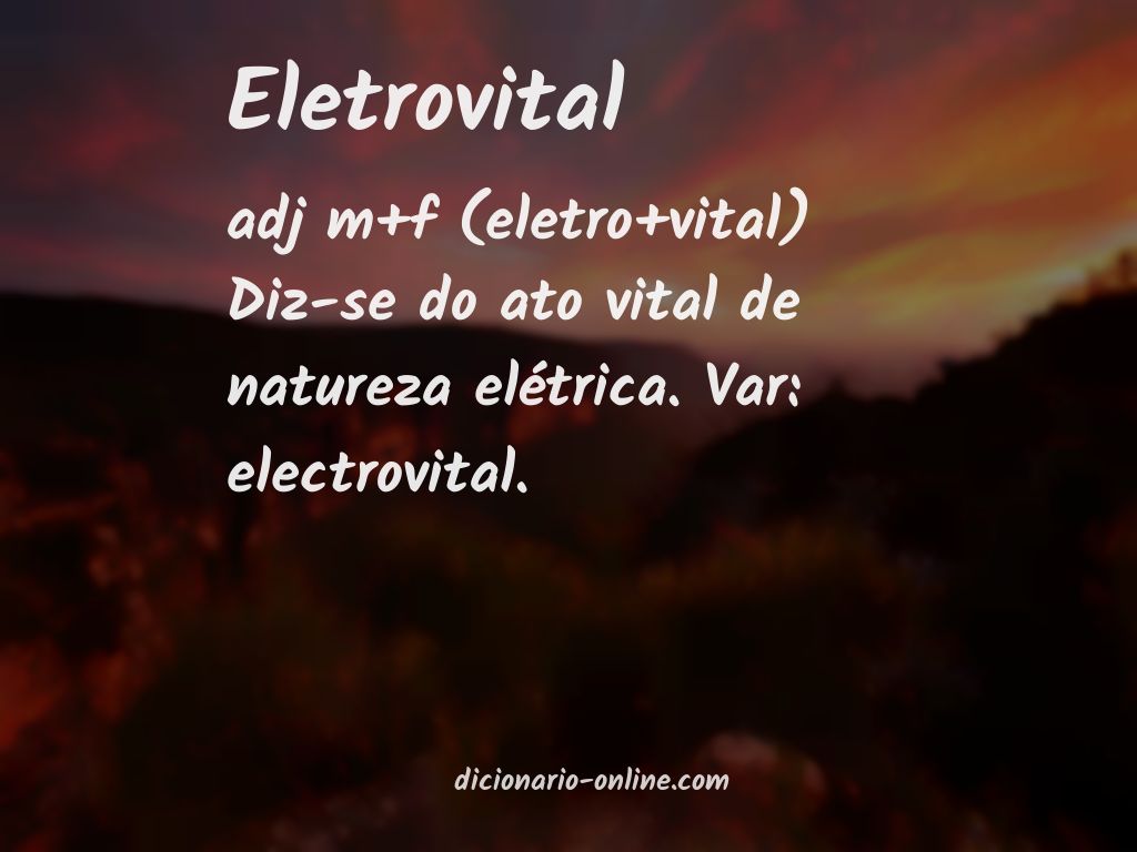 Significado de eletrovital