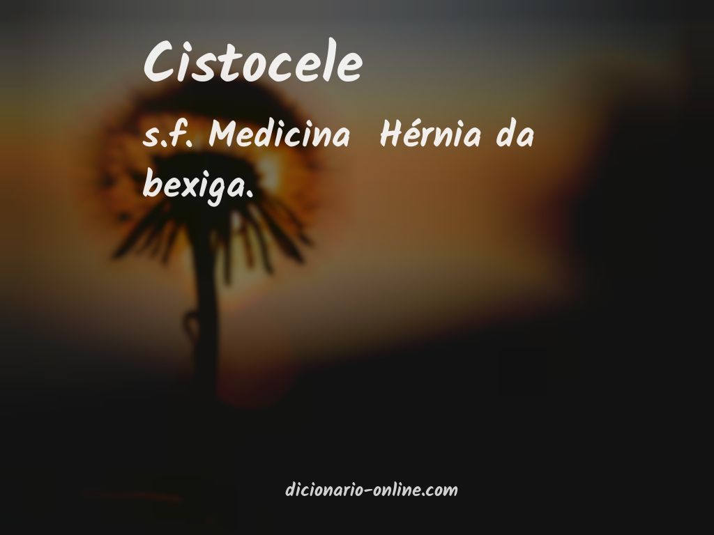 Significado de cistocele