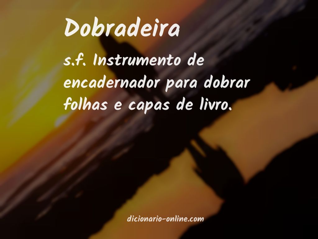 Significado de dobradeira