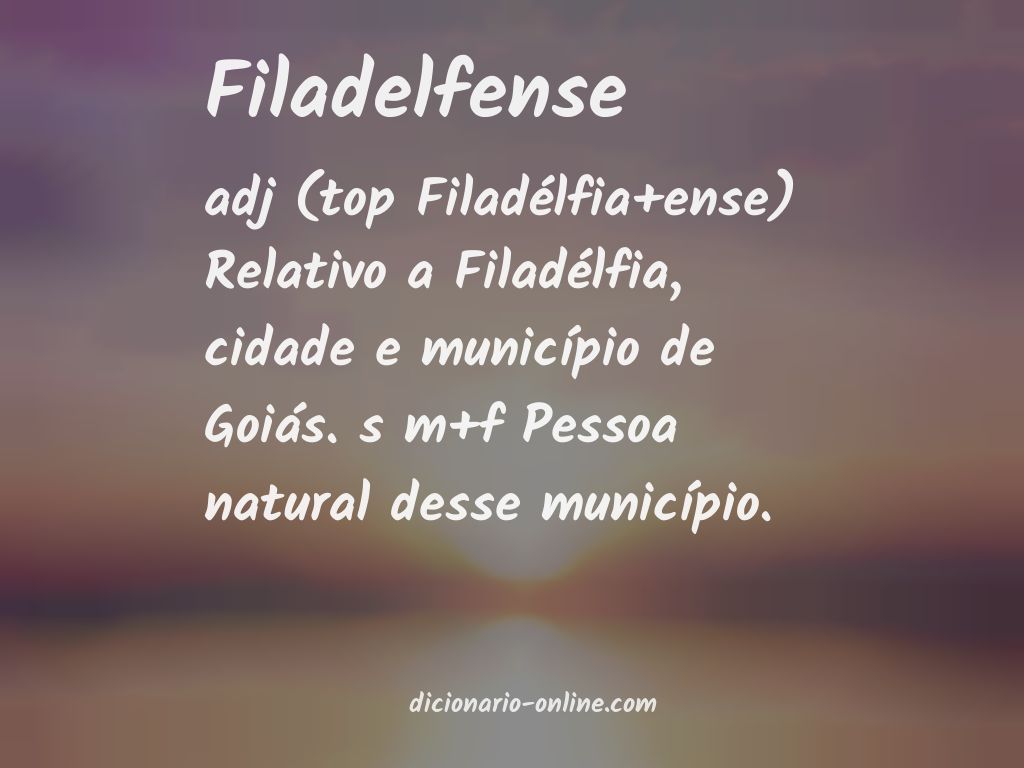 Significado de filadelfense