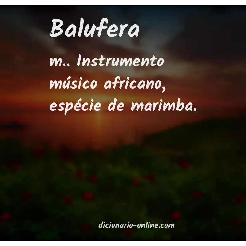 Significado de balufera