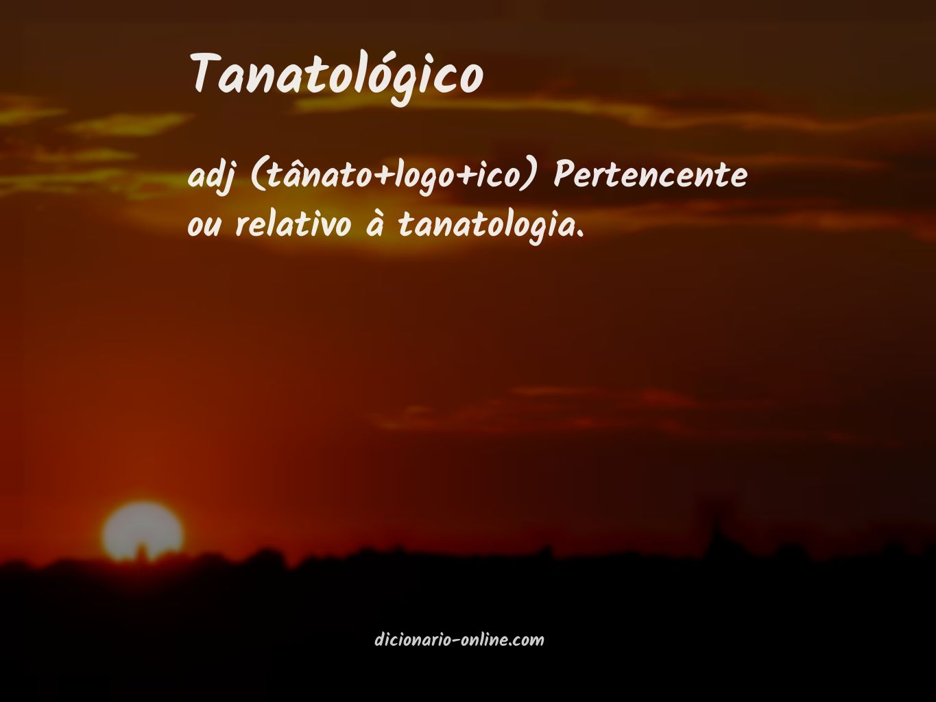 Significado de tanatológico