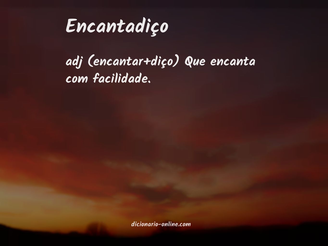 Significado de encantadiço