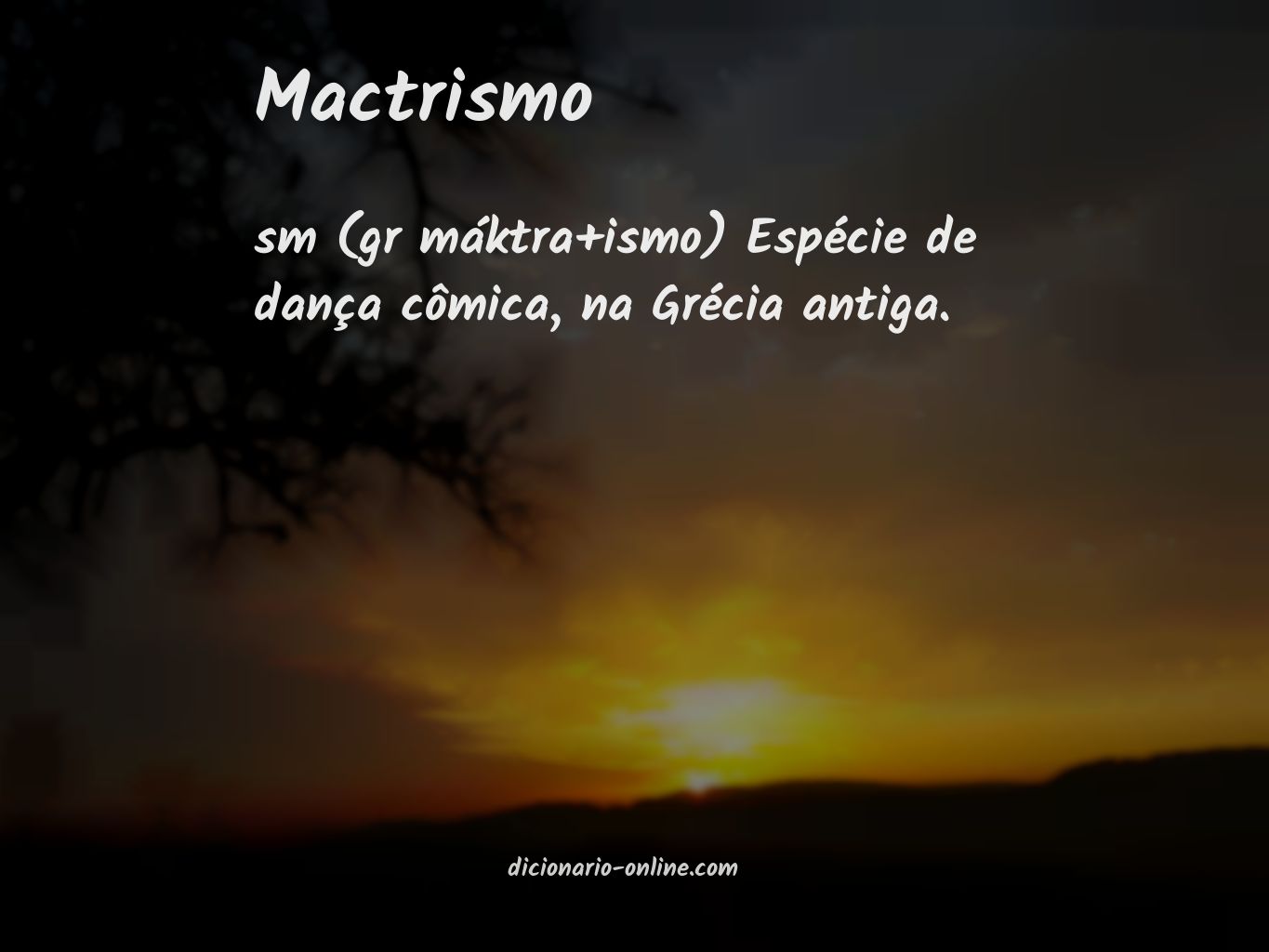 Significado de mactrismo