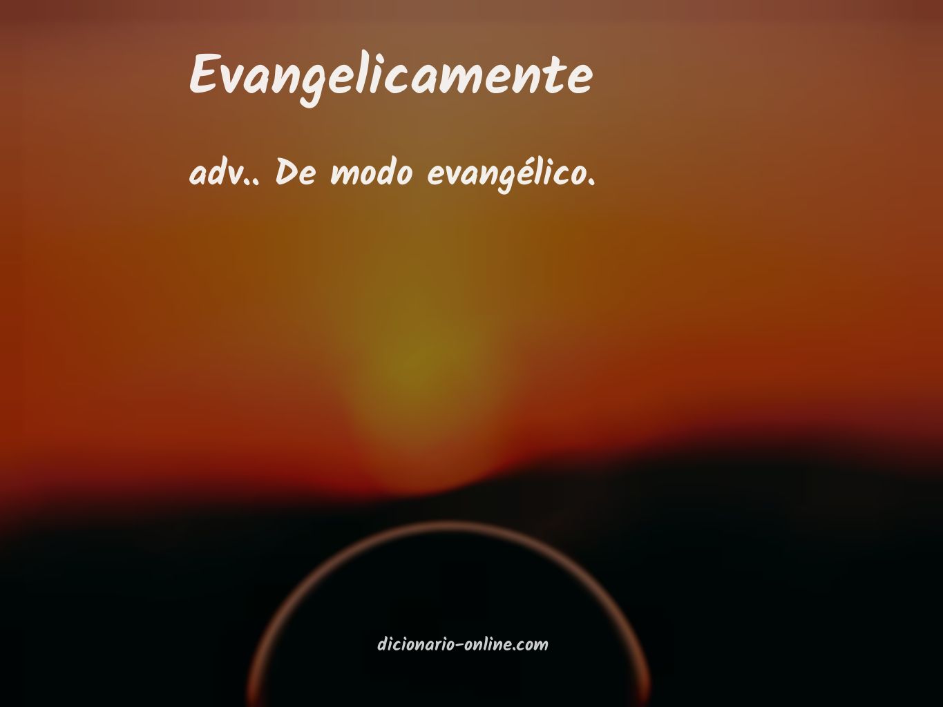 Significado de evangelicamente