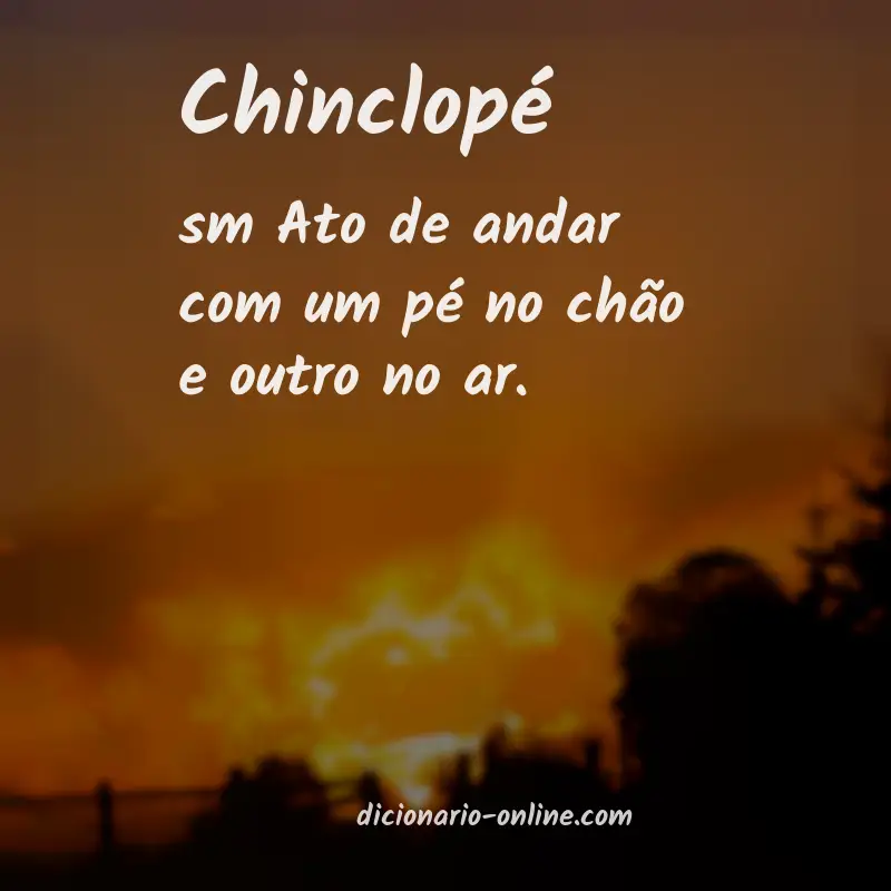 Significado de chinclopé