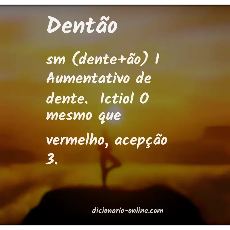 Significado de dentão