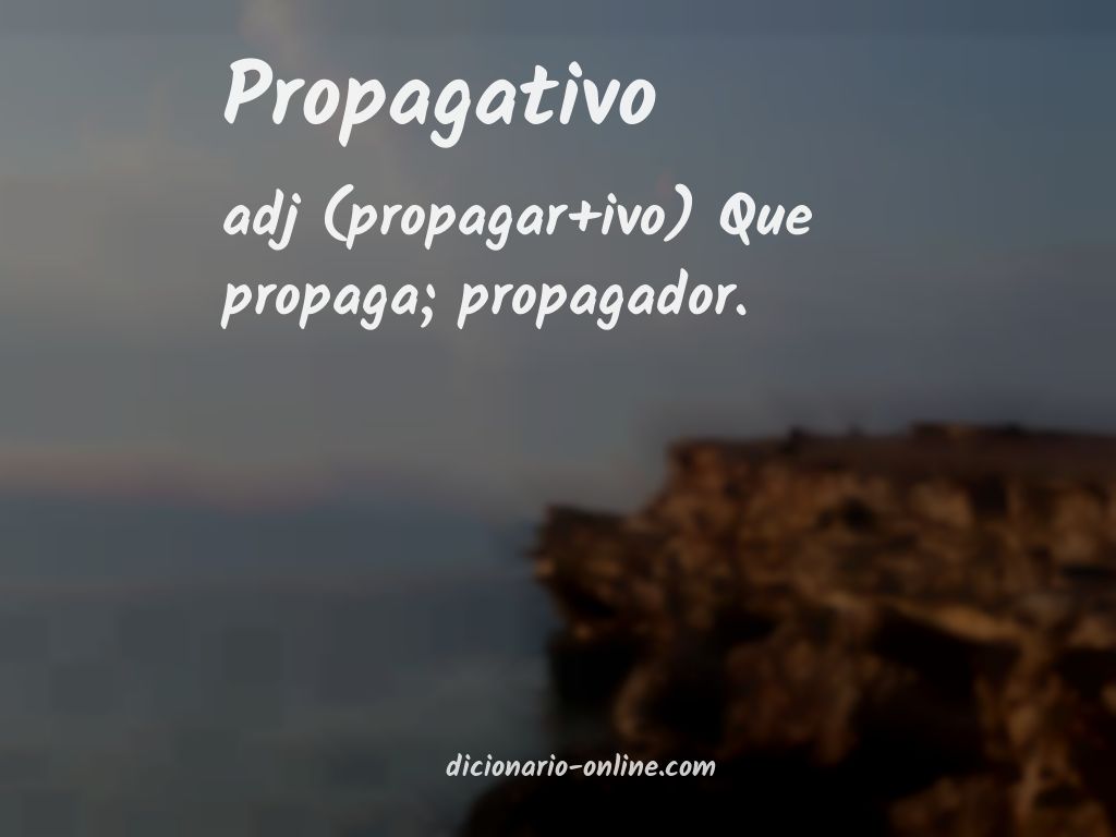 Significado de propagativo