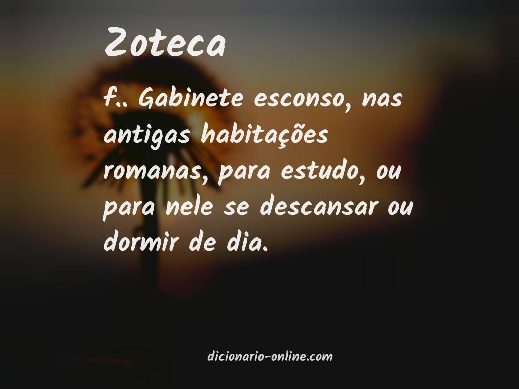 Significado de zoteca